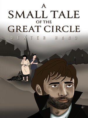 cover image of A Small Tale of the Great Circle